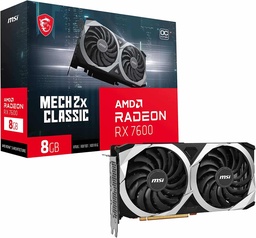 [Dim-RX 7600 MECH 2X CLASSIC 8G OC] Tarjeta               De Video MSI Gaming Radeon Rx 7600 128 Bits 8gb GDDR6 Dp/hdmi Dual Torx Mech 2x Classic